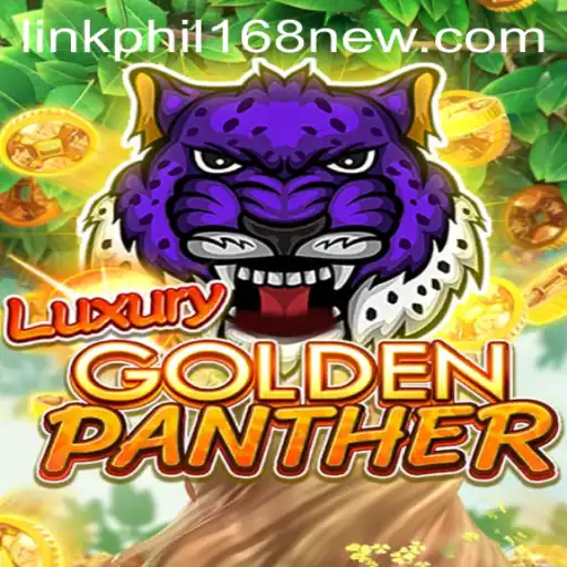 Exploring the Thrills of LUXURYGOLDENPANTHER: PHIL168 New Link